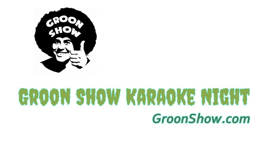 Groon Show Karaoke