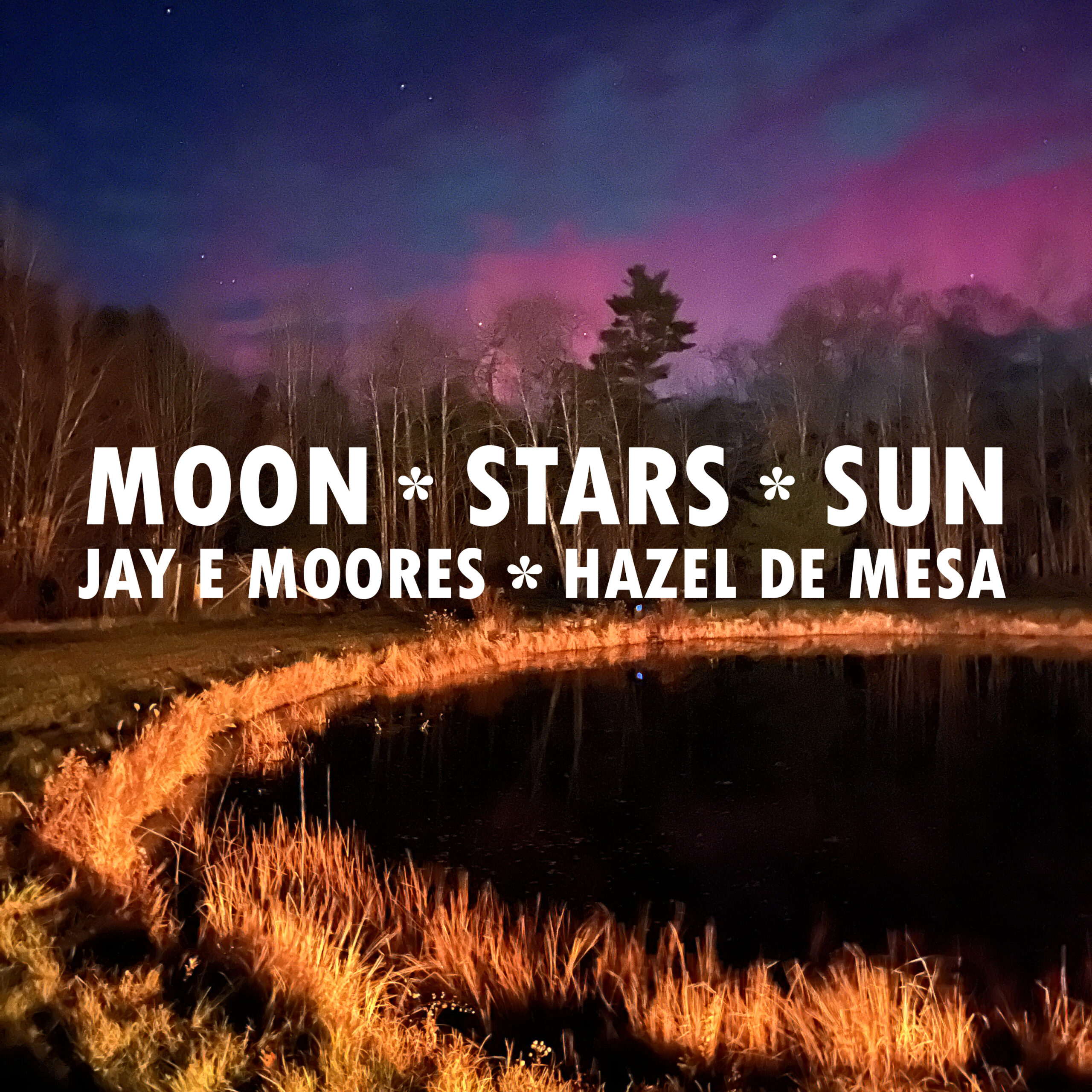 Moon Stars Sun by Jay E Moores, featuring Hazel de Mesa